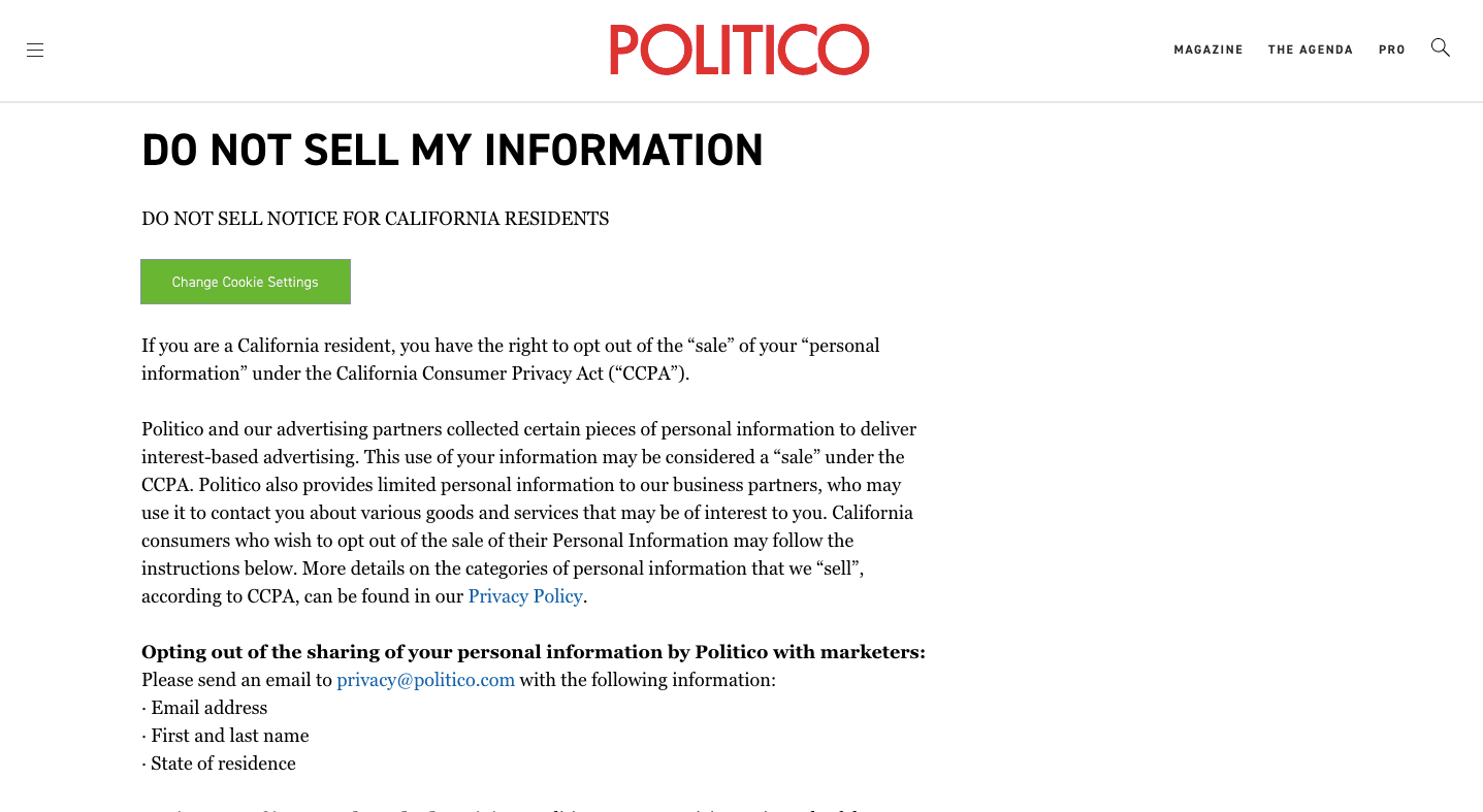 Politico [nofollow] uses a cookie settings button to enable opt-out.